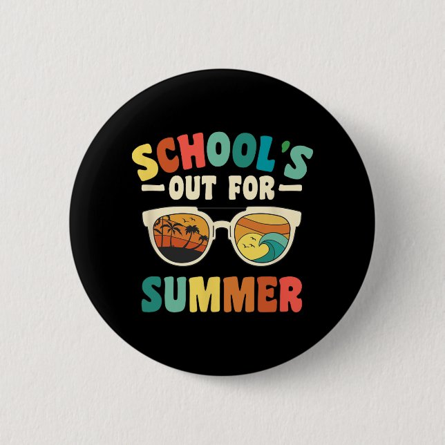 School's Out For Summer For Groovy Students Teache Button (Front)