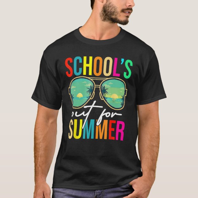 Schools Out for Summer Graduation Students Teacher T-Shirt (Front)