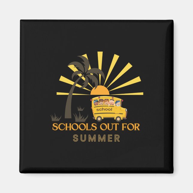 Schools Out For Summer- Happy Kids  Magnet (Front)