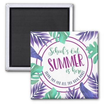 Schools Out For Summer Magnet by GenerationIns at Zazzle