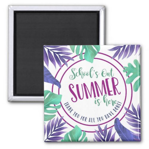 schools out for summer magnet