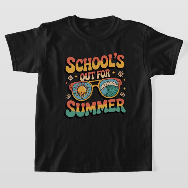 Schools Out For Summer Shirt (Laydown)
