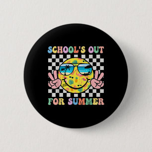 Schools Out For Summer Smile Teacher Kids Last Day Button