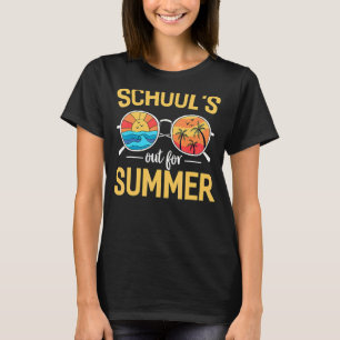 Schools Out For Summer Vacation Last Day Of School T-Shirt