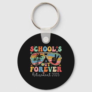 School's Out Forever Retired Teacher 2025 Groovy R Keychain