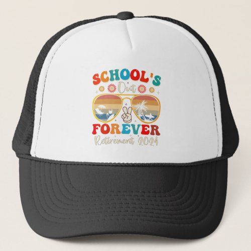 Schools Out Forever Retired Teacher Last Day 2024