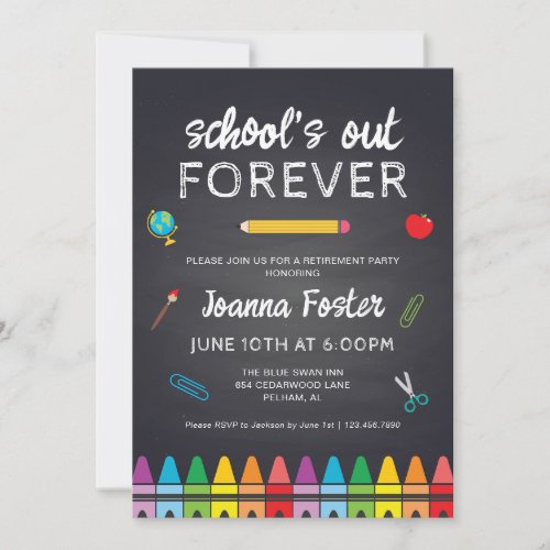 Schools Out Forever Teach Retirement Party Invitation