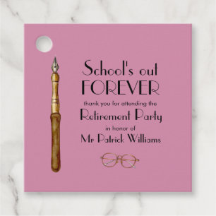 School's Out Forever Vintage Teachers Retirement Favor Tags