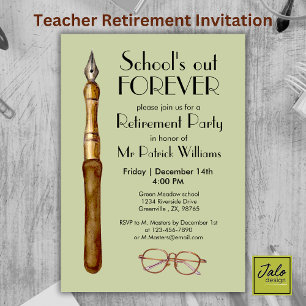 School's Out Forever Vintage Teachers Retirement Invitation