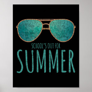 Schools Out Of Summer Happy Last Day Of School Vac Poster