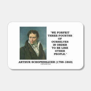 Schopenhauer We Forfeit Three-Fourths Ourselves Matchboxes