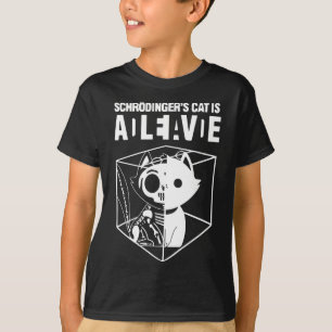 Schrodinger’s Cat, Funny Science Cat Dead And Aliv T-Shirt