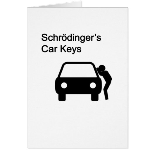Schrodinger's Car Keys Cards (Front)