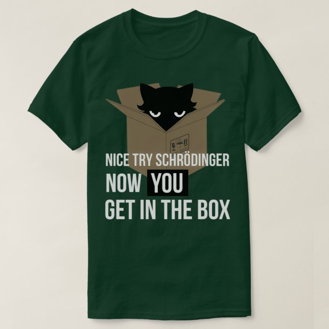 SchrodingerS Cat Quantum Mechanics Physics Science T-Shirt (Design Front)