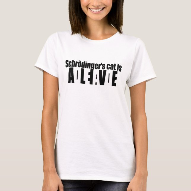 Schrödinger's Cat T-Shirt (Front)