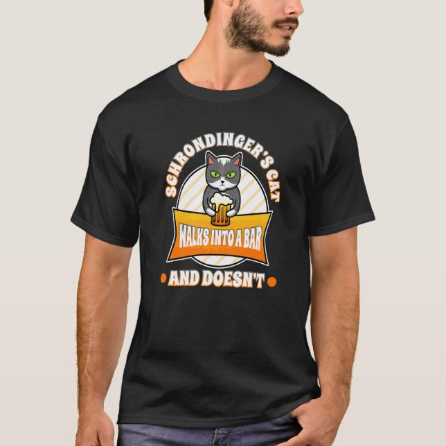 Schrodinger's Cat T-Shirt (Front)