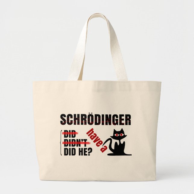 Schrodinger's Dillema Large Tote Bag (Front)