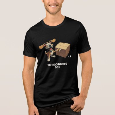 Schrodinger's Dog Tri-Blend Shirt