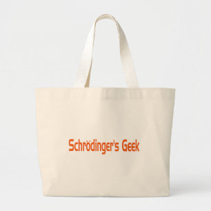 Schrodinger's geek large tote bag