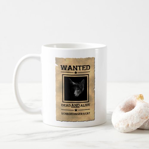 Schroedingers Cat Wanted Poster Mug