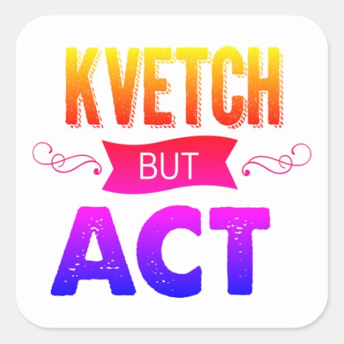 Schtick it with this square sticker
