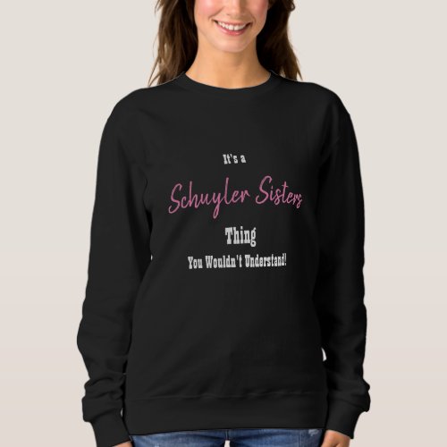 Schuyler Sisters Sweatshirt
