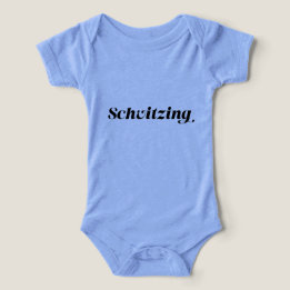 Schvitzing Yiddish Humor Infant T-shirt