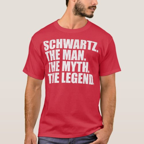SchwartzSchwartz Family name Schwartz last Name Sc T_Shirt