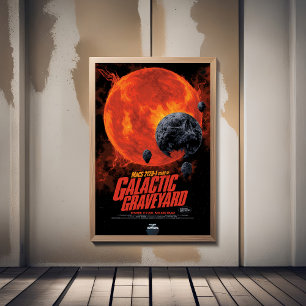 Sci-Fi Horror Movie Ad, Galactic Graveyard Foam Board