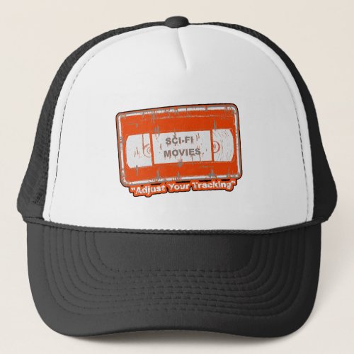 Sci_Fi Movies _Adjust Your Tracking Orange Trucker Hat