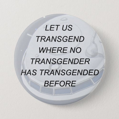 Sci Fi Transgender Button