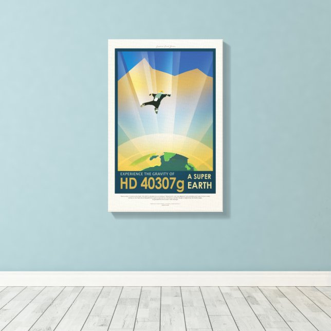 Sci-Fi Travel Ad, Planet HD 40307g Canvas Print (Insitu(Wood Floor))