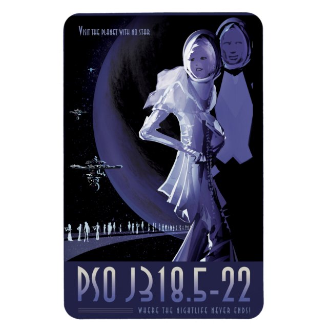 Sci-Fi Travel Ad, Planet PSO J318.5-22 Magnet (Vertical)