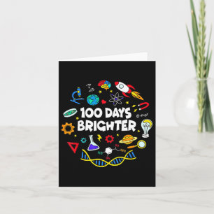 Science 100 Days Brighter Student Happy 100th Day  Card