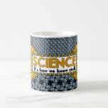 Science - A Mug for Science Activists