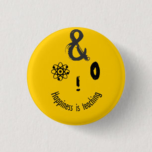 Science Ampersand Techie Humorous Teachers Design Pinback Button