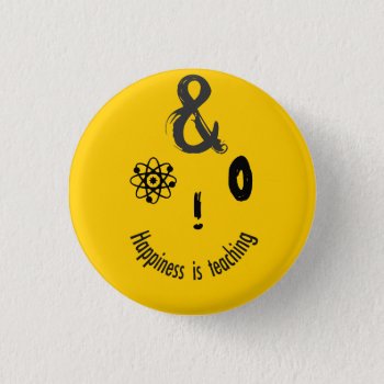 Science Ampersand Techie Humorous Teachers Design Pinback Button by 911business at Zazzle