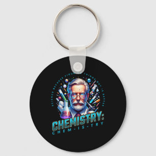 Science Because Figuring Things Out Is Better Keychain