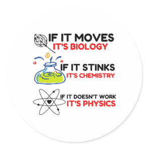 Science BIOLOGY CHEMISTRY PHYSICS Classic Round Sticker