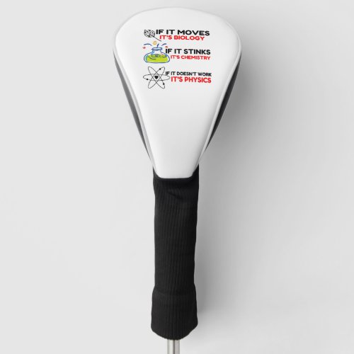 Science BIOLOGY CHEMISTRY PHYSICS Golf Head Cover