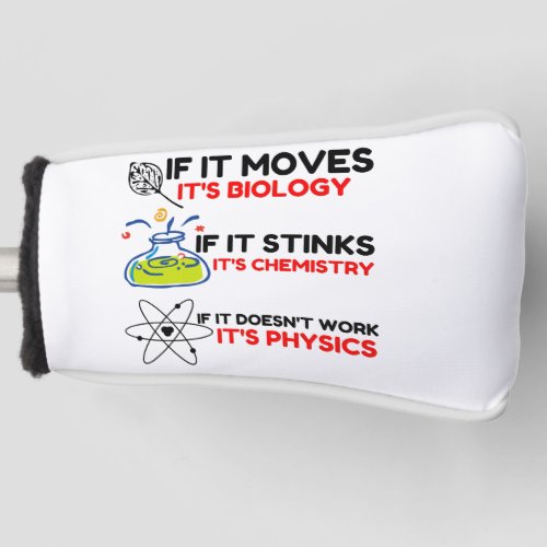 Science BIOLOGY CHEMISTRY PHYSICS Golf Head Cover