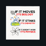 Science BIOLOGY CHEMISTRY PHYSICS Napkins<br><div class="desc">Cool,  Comic,  Love,  Funny,  Coupes,  Vintage sports,  Retro,  Party,  Cute,  Christmas,  Nerd,   humor,  Geek,  Hipster</div>