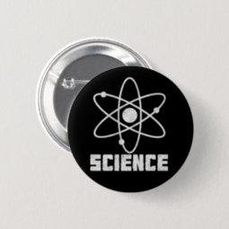 Science Button | Zazzle