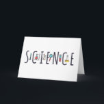 Science Card<br><div class="desc">Awesome Science Design. A perfect match for every scientist,  science student,  science teacher and science lover. Great Gift idea for men,  women,  teens and kids.</div>