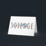 Science Card<br><div class="desc">Awesome Science Design. A perfect match for every scientist,  science student,  science teacher and science lover. Great Gift idea for men,  women,  teens and kids.</div>