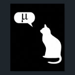Science Cat - Math Cat  Poster<br><div class="desc">Science Cat - Math Cat</div>