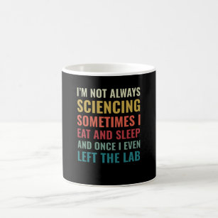 Funny Science Quotes Drinkware | Zazzle