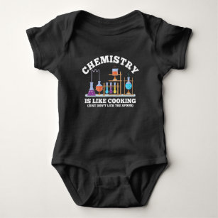 Science Chemist Humor Chemistry Is Like Cooking Baby Bodysuit
