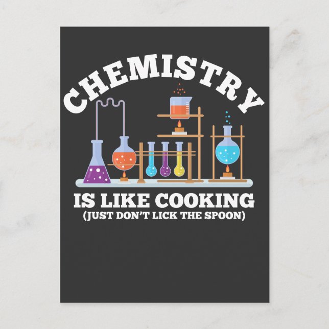 Science Chemist Humor Chemistry Is Like Cooking Postcard (Front)
