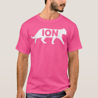 Science Chemistry Cation Cat Ion Chemists  T-Shirt